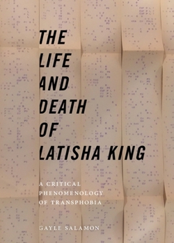 Paperback The Life and Death of Latisha King: A Critical Phenomenology of Transphobia Book