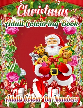 Paperback Christmas Adult Colouring Book Adults Colour By Numbers: a beautiful colouring book with Christmas designs on a black background, for gloriously vivid Book