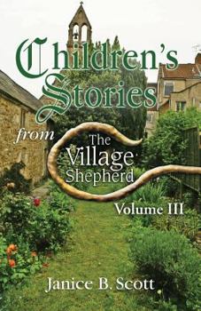Paperback Children's Stories from the Village Shepherd, Vol. 3 Book