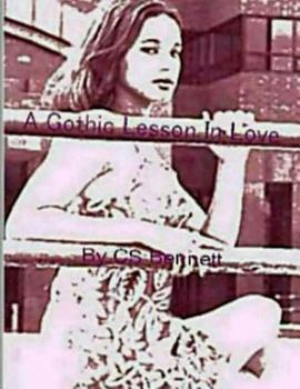 Paperback A Gothic Lesson In Love Book