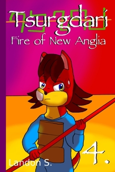 Paperback Tsurgdari: Fire of New Anglia Book