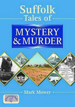 Paperback Suffolk Tales of Mystery and Murder Book