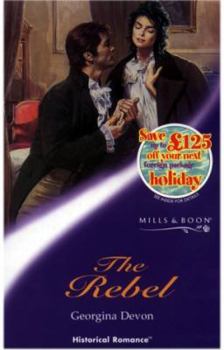 Paperback The Rebel (Historical Romance: Regency) Book