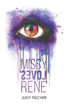 Paperback Missy Loves René Book