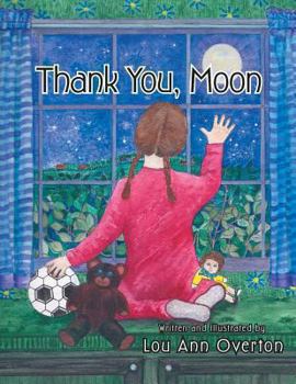 Paperback Thank You, Moon Book