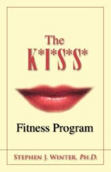 Paperback The K*I*S*S* Fitness Program Book