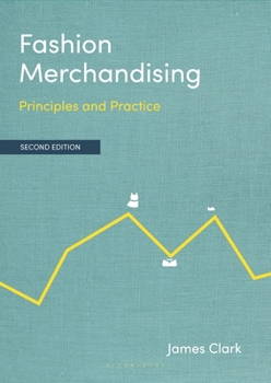 Paperback Fashion Merchandising: Principles and Practice Book