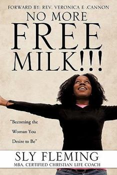Paperback No More Free Milk !!! Book