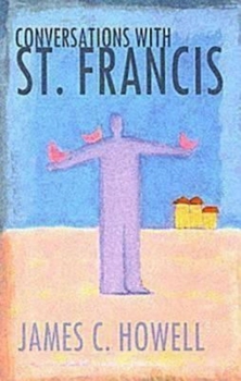 Paperback Conversations with St. Francis Book