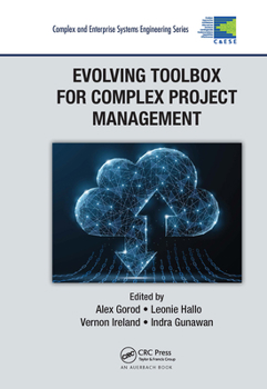 Paperback Evolving Toolbox for Complex Project Management Book