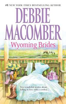 Wyoming Brides - Book  of the Wyoming Brides