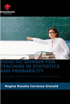 Paperback Didactic Domain for Teaching in Statistics and Probability Book
