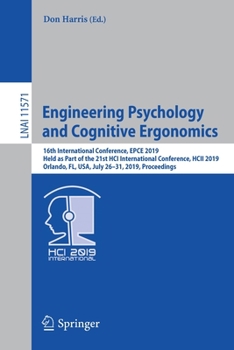 Paperback Engineering Psychology and Cognitive Ergonomics: 16th International Conference, Epce 2019, Held as Part of the 21st Hci International Conference, Hcii Book