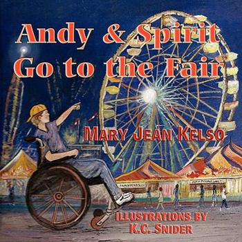 Andy and Spirit Go to the Fair - Book  of the Andy and Spirit