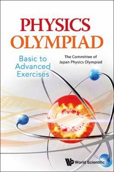 Paperback Physics Olympiad - Basic to Advanced Exercises Book