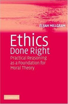 Paperback Ethics Done Right Book