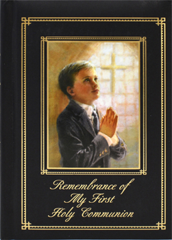 Hardcover Remembrance of My First Holy Communion-Blessings-Boy: Marian Children's Mass Book