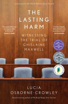 Paperback The Lasting Harm Book