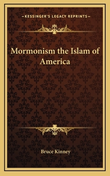 Hardcover Mormonism the Islam of America Book
