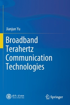 Paperback Broadband Terahertz Communication Technologies Book