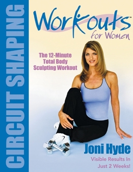 Paperback Workouts for Women: Circuit Shaping Book