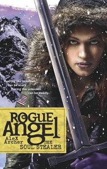 The Soul Stealer - Book #12 of the Rogue Angel