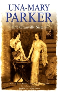 The Granville Sisters - Book #1 of the Granville Sisters Trilogy