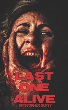Paperback Last One Alive Book