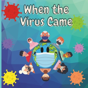 Paperback When The Virus Came Book