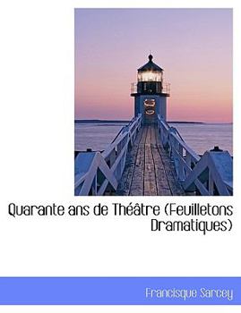Quarante ANS de Th Tre