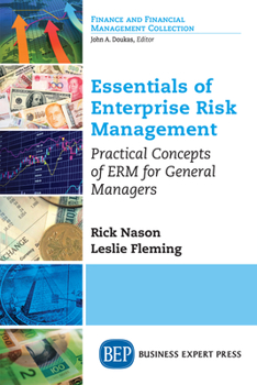Paperback Essentials of Enterprise Risk Management: Practical Concepts of ERM for General Managers Book