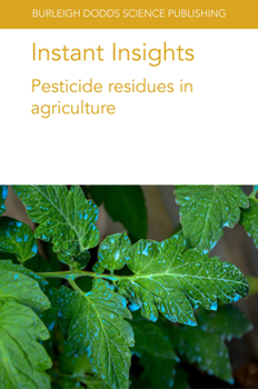 Paperback Instant Insights: Pesticide Residues in Agriculture Book