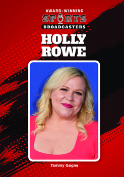 Hardcover Holly Rowe Book
