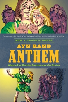 Paperback Ayn Rand's Anthem: Ayn Rand's Anthem: The Graphic Novel Book