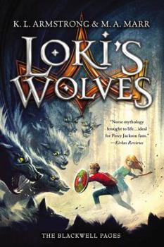 Loki's Wolves - Book #1 of the Blackwell Pages