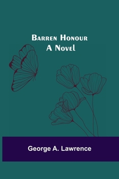 Paperback Barren Honour; A Novel Book