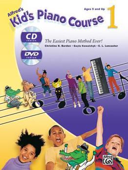 Paperback Alfred's Kid's Piano Course, Bk 1: The Easiest Piano Method Ever!, Book, CD & DVD Book