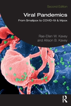 Paperback Viral Pandemics: From Smallpox to COVID-19 & Mpox Book