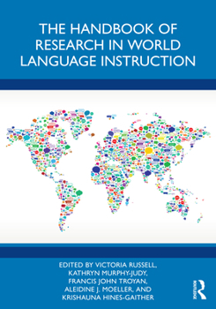 Paperback The Handbook of Research in World Language Instruction Book