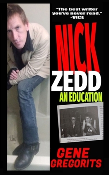 Paperback Nick Zedd: An Education Book