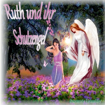 Paperback Ruth und ihr Schutzengel [German] Book