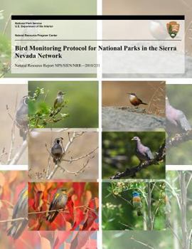 Paperback Bird Monitoring Protocol for National Parks in the Sierra Nevada Network Book