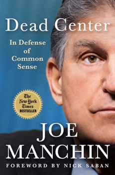 Hardcover Dead Center: In Defense of Common Sense Book