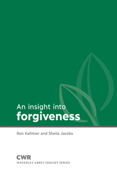Paperback Insight Into Forgiveness Book