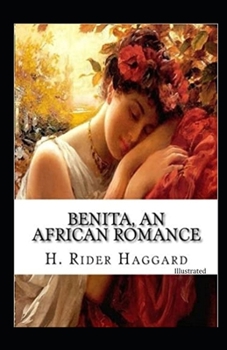 Benita An African Romance Illustrated