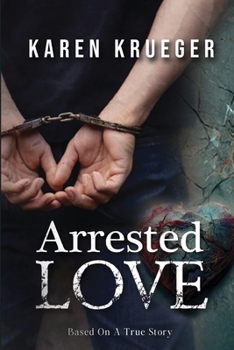 Paperback Arrested Love Book