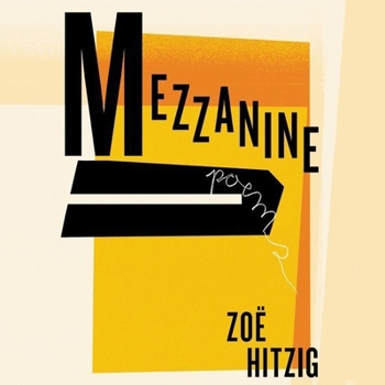 Audio CD Mezzanine Lib/E: Poems Book