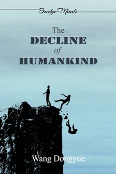 Paperback The Decline of Humankind: (2nd Edition) Book