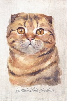 Scottish Fold Shorthair Cat Portrait Notebook: Blank Dot Grid Journal for Cat Lovers, Cat Mom, Cat Dad and Pet Owners | 6x9 | 5MM Dot Grid Pages (Watercolor Cat Journals)