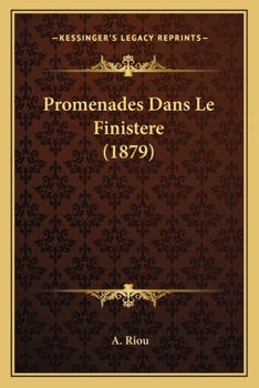 Paperback Promenades Dans Le Finistere (1879) [French] Book